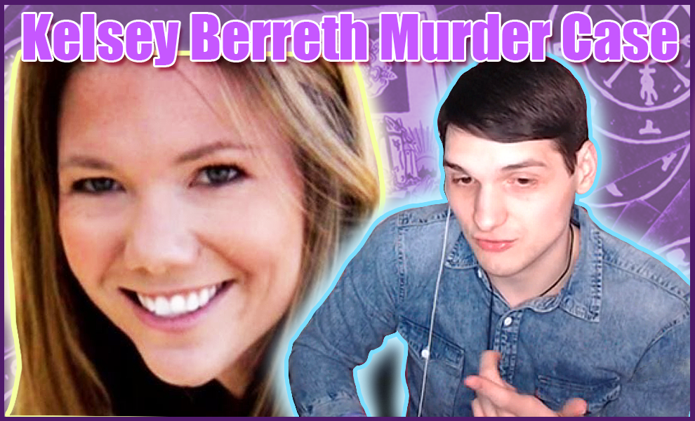 Kelsey Berreth Murder Case
